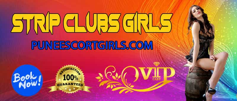 Pune Strip Clubs Escorts